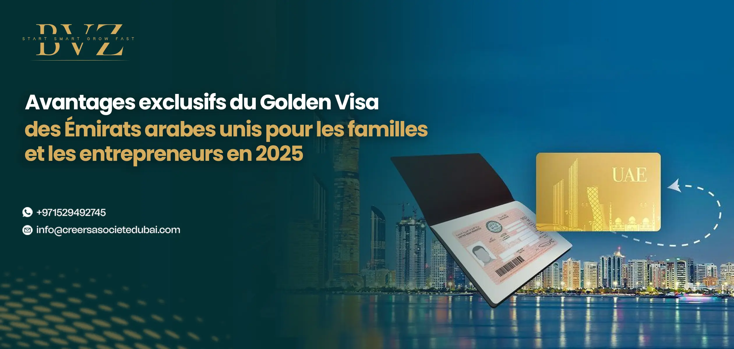 Avantages exclusifs du Golden Visa des Émirats arabes unis pour les familles et les entrepreneurs en 2025